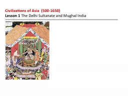 Civilizations of Asia  (500-1650)