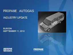 Propane Autogas Industry Update