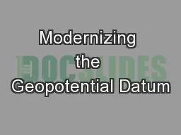 Modernizing the Geopotential Datum