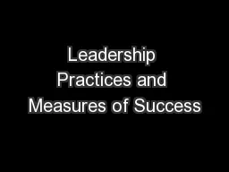 Leadership Practices and Measures of Success