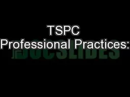 TSPC Professional Practices: