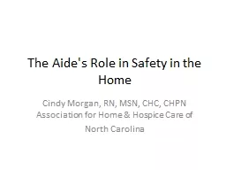 The Aide's Role in Safety in the Home