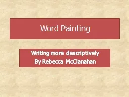 Word Painting Writing more descriptively
