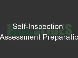 Self-Inspection / Assessment Preparation