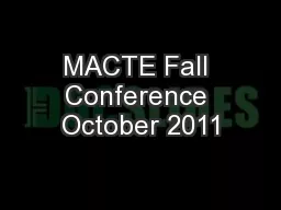 MACTE Fall Conference October 2011