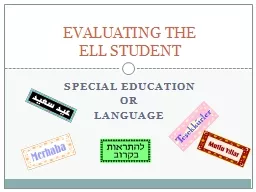 SPECIAL EDUCATION  OR LANGUAGE
