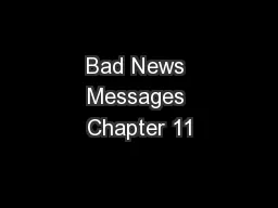 Bad News Messages Chapter 11