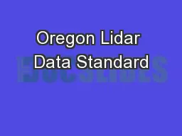 Oregon Lidar Data Standard