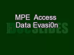 MPE  Access Data Evasi0n