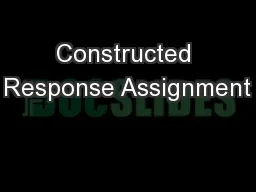 Constructed Response Assignment