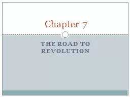 The Road to Revolution Chapter 7