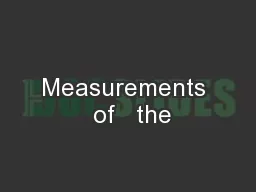 Measurements  of   the