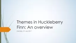 Themes in Huckleberry Finn: An overview