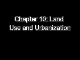 Chapter 10: Land Use and Urbanization