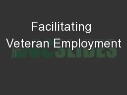 Facilitating Veteran Employment