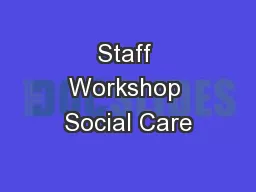 Staff Workshop Social Care