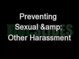 Preventing Sexual & Other Harassment