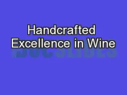 Handcrafted Excellence in Wine