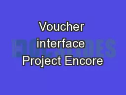 Voucher interface Project Encore