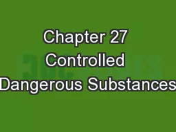 Chapter 27 Controlled Dangerous Substances