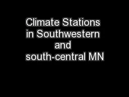 Climate Stations in Southwestern and south-central MN