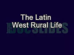 The Latin West Rural Life