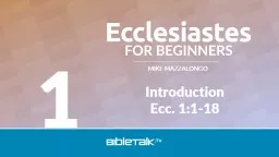 Introduction Ecc . 1:1-18
