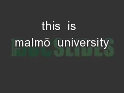 this  is  malmö  university