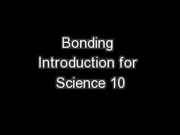 Bonding Introduction for Science 10