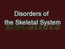 Disorders of the Skeletal System