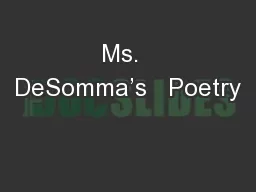Ms.  DeSomma’s   Poetry