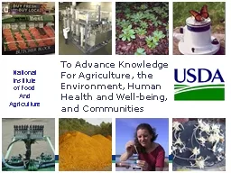 To Advance Knowledge For Agriculture, the Environment, Human Health and Well-being, and