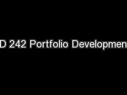 ID 242 Portfolio Development