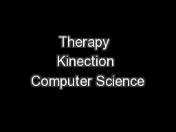 Therapy  Kinection Computer Science