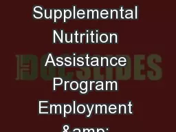 SNAP E&T Supplemental Nutrition Assistance Program Employment & Training Orientation