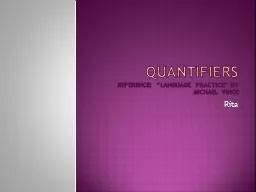 Quantifiers reference: “Language practice” by Michael vince