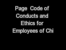 Page  Code of Conducts and Ethics for Employees of Chi