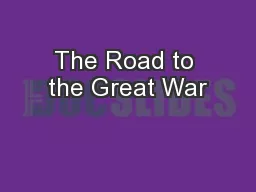 The Road to the Great War