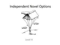 Independent Novel Options