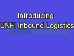 Introducing UNFI Inbound Logistics