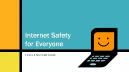 Internet Safety f or Everyone