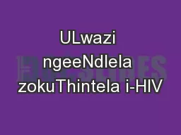 ULwazi ngeeNdlela zokuThintela i-HIV