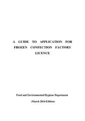 A GUIDE TO APPLICATION FOR FROZEN CONFECTION FACTORY L