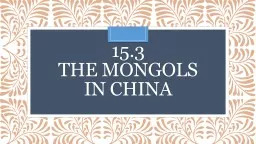 15.3  The  Mongols  in  china