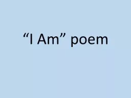 “I Am” poem Purposes of I AM Poem