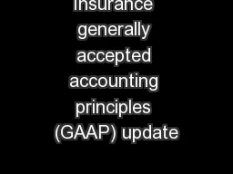 Insurance generally accepted accounting principles (GAAP) update