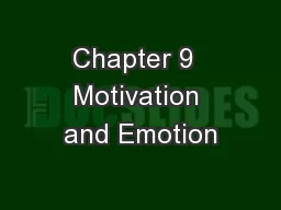 Chapter 9  Motivation and Emotion