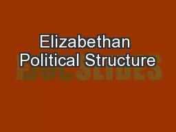 Elizabethan Political Structure