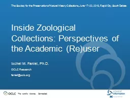 Inside Zoological Collections: Perspectives of the Academic (Re)user