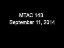 MTAC 143 September 11, 2014